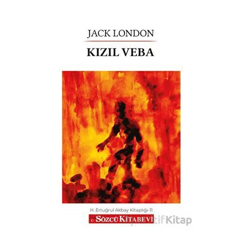 Kızıl Veba - Jack London - Sözcü Kitabevi