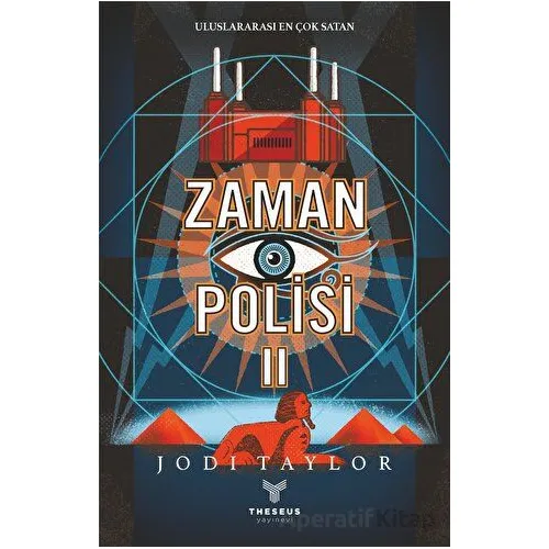 Zaman Polisi 2: Zor Zamanlar - Jodi Taylor - Theseus Yayınevi