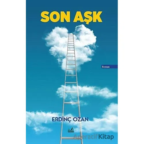 Son Aşk - Erdinç Ozan - İzan Yayıncılık
