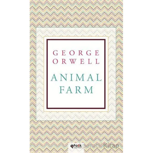 Animal Farm - George Orwell - Fark Yayınları