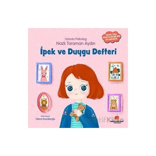 İpek ve Duygu Defteri - Nazlı Toraman Aydın - Sabri Ülker Vakfı Yayınları