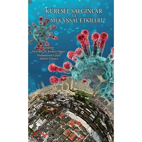 Küresel Salgınlar Ve Mekansal Etkileri - Kolektif - Kırmızı Çatı Yayınları