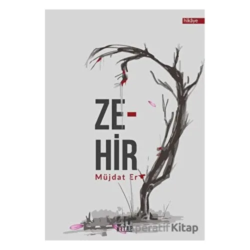 Zehir - Müjdat Ertürk - 40 Kitap