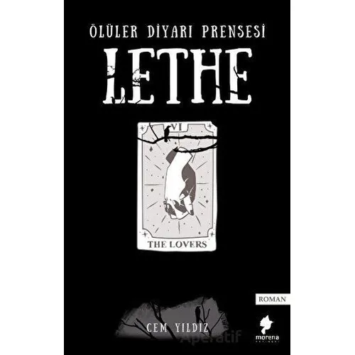 Ölüler Diyarı Prensesi Lethe - Cem Yıldız - Morena Yayınevi