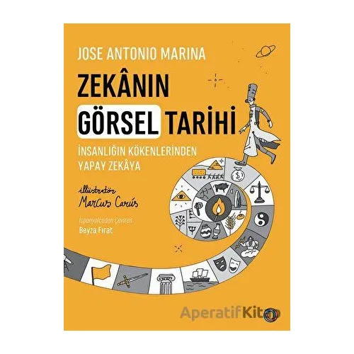Zekanın Görsel Tarihi - Jose Antonio Marina - Orenda