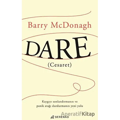 Dare (Cesaret) - Barry Mcdonagh - Serenad Yayınevi
