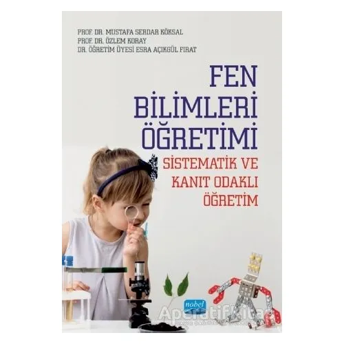 Fen Bilimleri Öğretimi - Sistematik ve Kanıt Odaklı Öğretim
