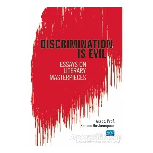 Discrimination Is Evil - Saman Hashemipour - Nobel Akademik Yayıncılık