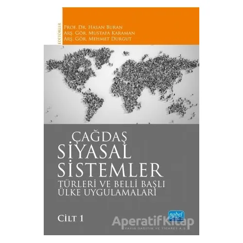 Çağdaş Siyasal Sistemler Cilt 1 - Mustafa Karaman - Nobel Akademik Yayıncılık