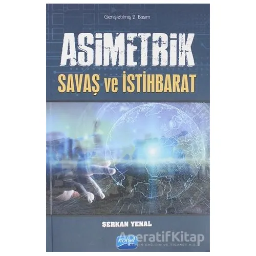 Asimetrik - Serkan Yenal - Nobel Akademik Yayıncılık