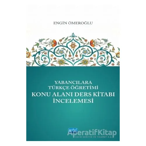 Yabancılara Türkçe Öğretimi Konu Alanı Ders Kitabı İncelemesi