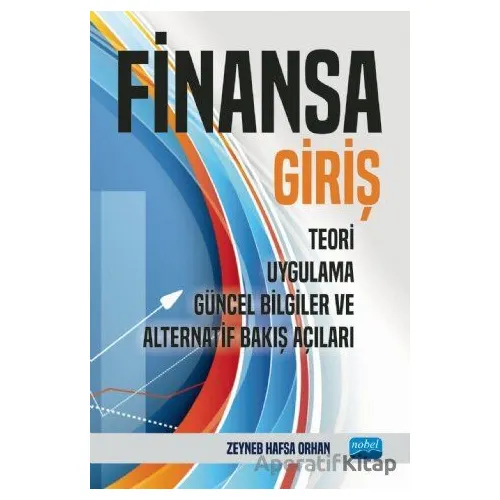 Finansa Giriş - Zeyneb Hafsa Orhan - Nobel Akademik Yayıncılık