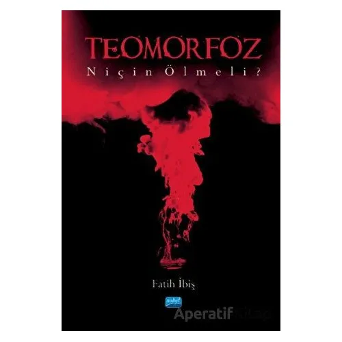 Teomorfoz - Fatih İbiş - Nobel Akademik Yayıncılık