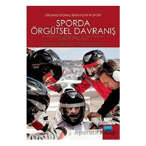 Sporda Örgütsel Davranış - Bob Stewart - Nobel Akademik Yayıncılık