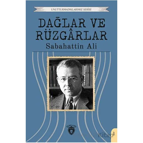 Dağlar ve Rüzgarlar - Sabahattin Ali - Dorlion Yayınları