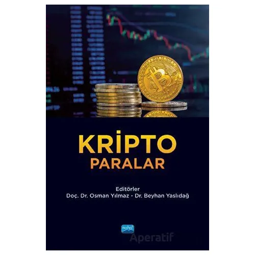 Kripto Paralar - Kolektif - Nobel Akademik Yayıncılık