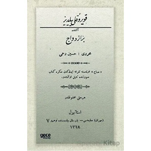 Kuyruklu Yıldız Altında Bir İzdivaç (Osmanlıca) - Hüseyin Rahmi Gürpınar - Gece Kitaplığı