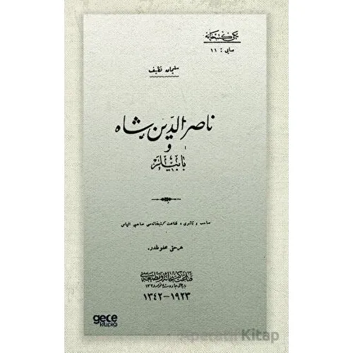 Nasirüddin Şah - Süleyman Nazif - Gece Kitaplığı