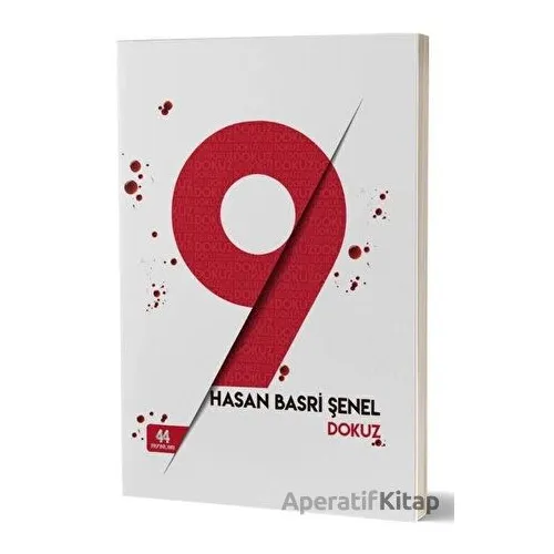 Dokuz - Hasan Basri Şenel - 44 Yayınları