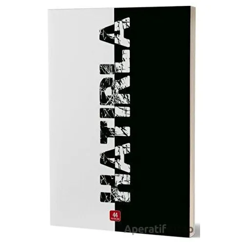 Hatırla - Demet Küçükkale - 44 Yayınları