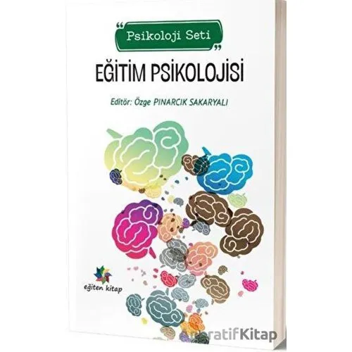 Eğitim Psikolojisi - Psikoloji Seti - Kolektif - Eğiten Kitap