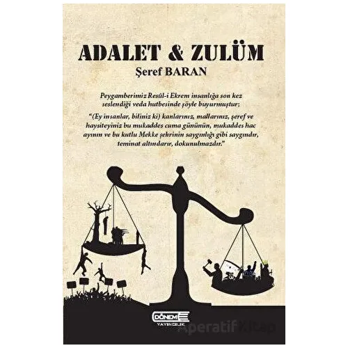 Adalet - Zulüm - Şeref Baran - Dönem Yayıncılık
