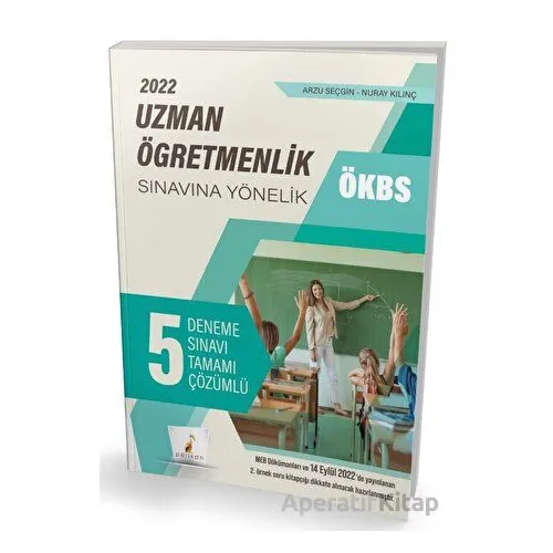 ÖKBS Uzman Öğretmenlik Sınavına Yönelik Tamamı Çözümlü 5 Deneme Sınavı