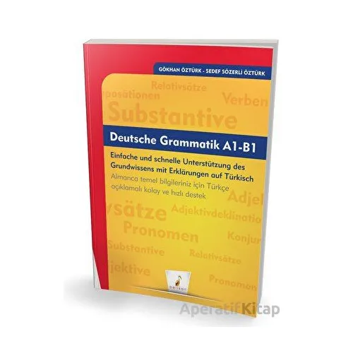 Deutsche Grammatik A1-B1 - Sedef Sözerli Öztürk - Pelikan Tıp Teknik Yayıncılık