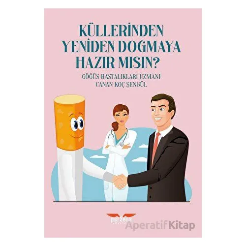 Küllerinden Yeniden Doğmaya Hazır Mısın ? - Canan Koç Şengül - Perseus