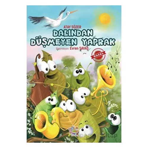 Dalından Düşmeyen Yaprak - Atay Sözer - Parmak Çocuk Yayınları