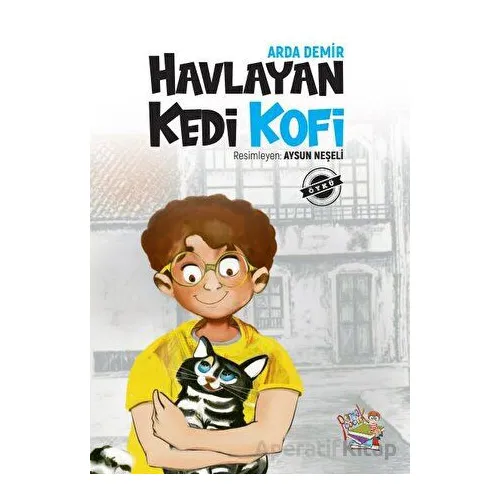 Havlayan Kedi Kofi - Arda Demir - Parmak Çocuk Yayınları