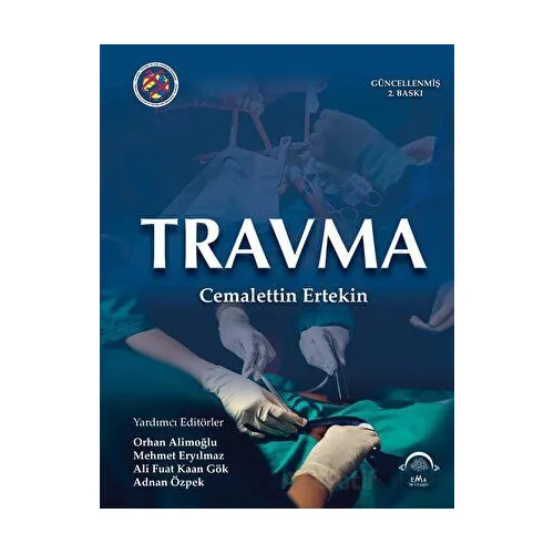 Travma - Cemalettin Ertekin - EMA Tıp Kitabevi