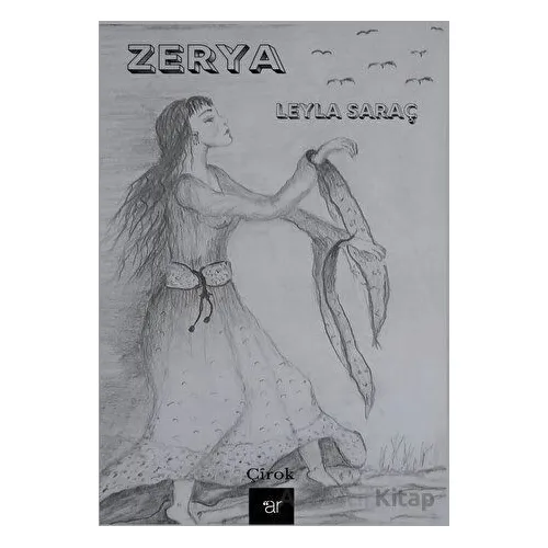 Zerya - Leyla Saraç - Ar Yayınları