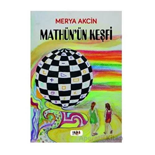 Mathün’ün Keşfi - Merya Akcin - Tilki Kitap