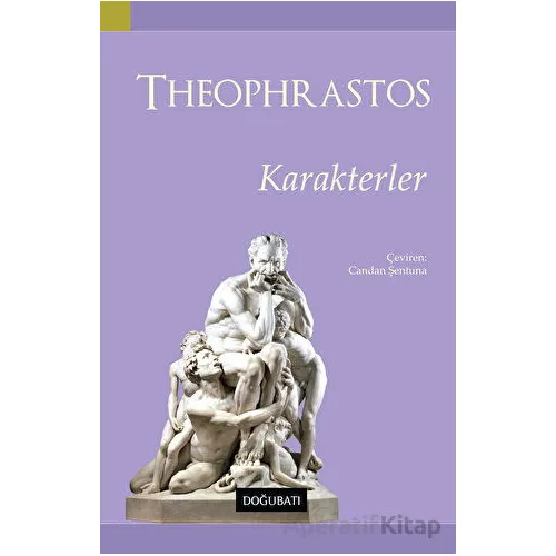 Karakterler - Theophrastos - Doğu Batı Yayınları