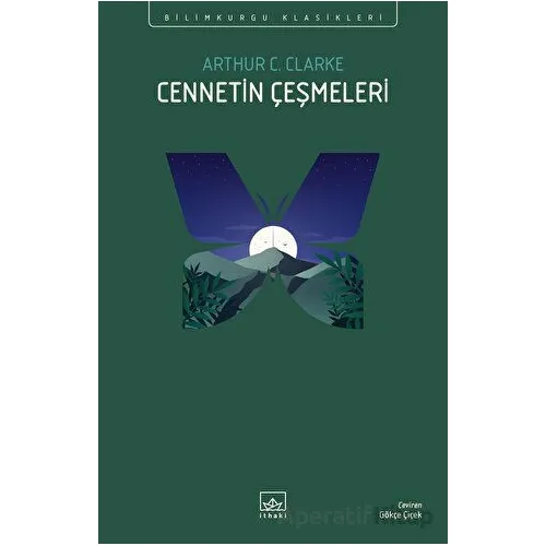 Cennetin Çeşmeleri - Arthur C. Clarke - İthaki Yayınları