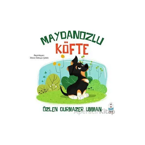 Maydanozlu Köfte - Özlen Durmazer Umman - Luna Çocuk Yayınları