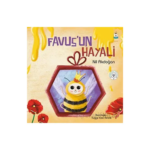 Favus’un Hayali - Nil Akdoğan - Luna Çocuk Yayınları