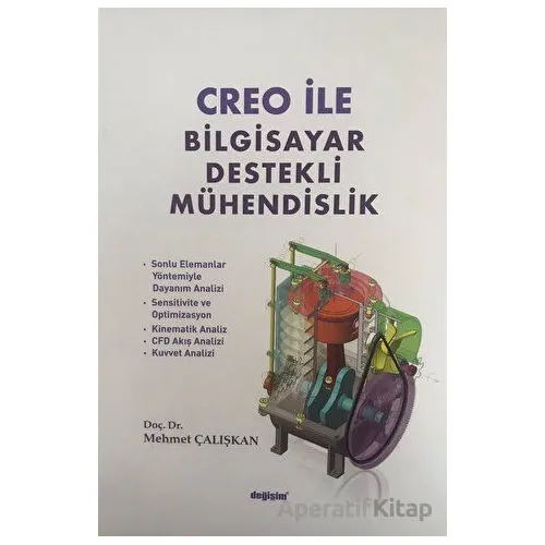 CREO ile Bilgisayar Destekli Mühendislik - Mehmet Çalışkan - Değişim Yayınları