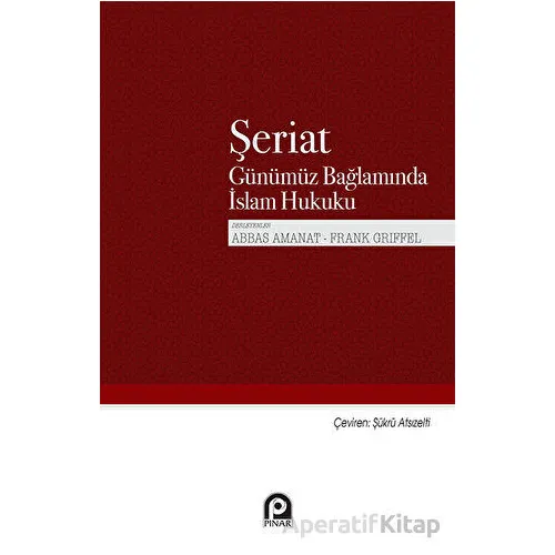 Şeriat - Abbas Amanat - Pınar Yayınları