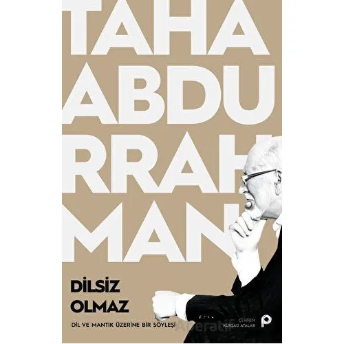Dilsiz Olmaz - Taha Abdurrahman - Pınar Yayınları