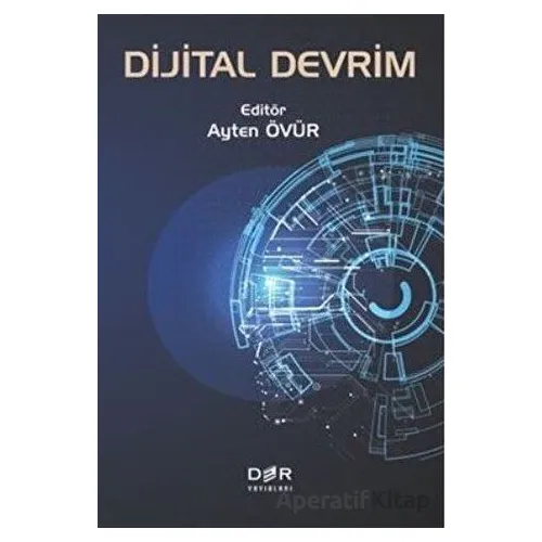 Dijital Devrim - Kolektif - Der Yayınları