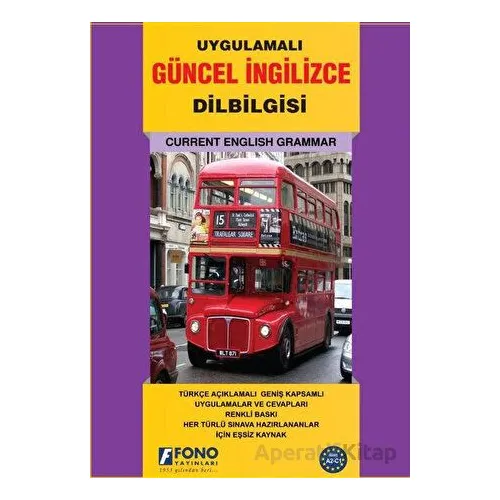 Güncel İngilizce Dilbilgisi - Kolektif - Fono Yayınları