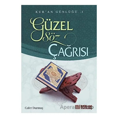 Güzel Söz Çağrısı - Cafer Durmuş - Erkam Yayınları