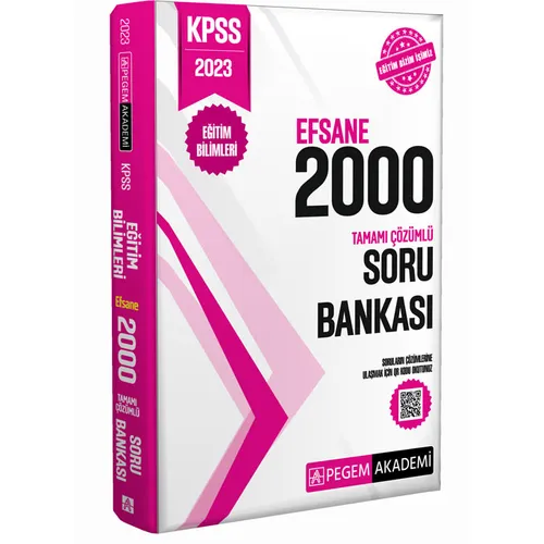 Pegem Akademi 2023 KPSS Eğitim Bilimleri Tamamı Çözümlü Efsane 2000 Soru Bankası
