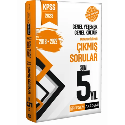 Pegem Akademi 2023 KPSS Genel Yetenek Genel Kültür Çıkmış Sorular Son 5 Sınav