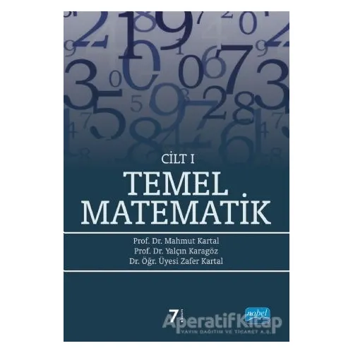 Temel Matematik Cilt: 1 - Yalçın Karagöz - Nobel Akademik Yayıncılık
