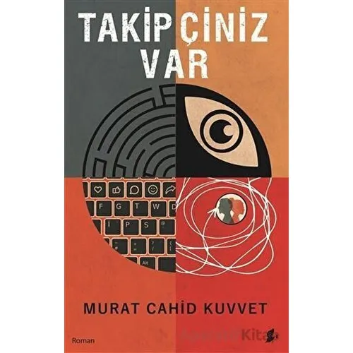 Takipçiniz Var - Murat Cahid Kuvvet - Okur Kitaplığı