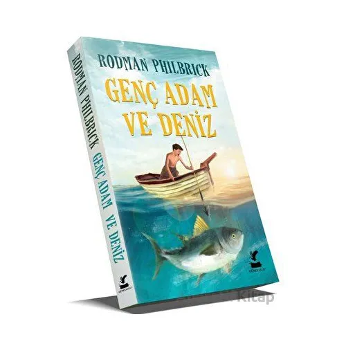 Genç Adam ve Deniz - Rodman Philbrick - Güney Kitap