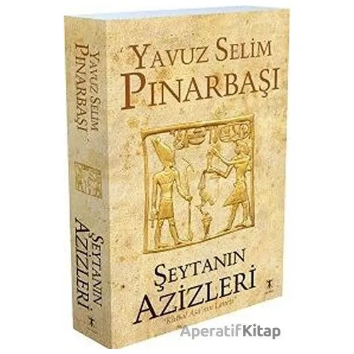 Şeytanın Azizleri (Kutsal Asanın Laneti) - Yavuz Selim Pınarbaşı - Da Vinci Publishing